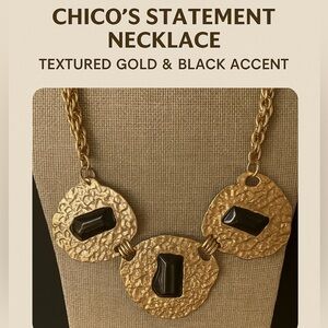 Chico’s Statement Necklace - Textured Gold & Black Accent